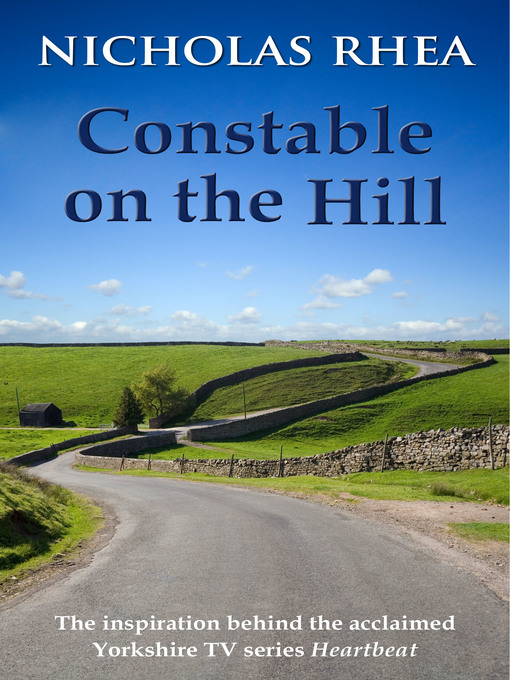 Title details for Constable on the Hill by Nicholas Rhea - Available